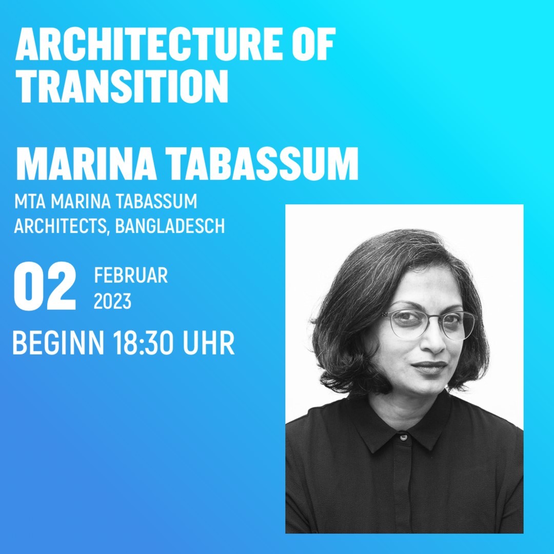 Die Ausstellungseröffnung „Marina Tabassum Architects: In Bangladesch“ am 8. Februar, um 19:00 Uhr in der…